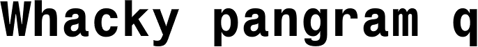 Monospace 821 Bold
